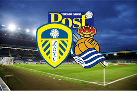 WATCH LIVE >>> Leeds United vs Real Sociedad Live Stream Club Friendly Full HD